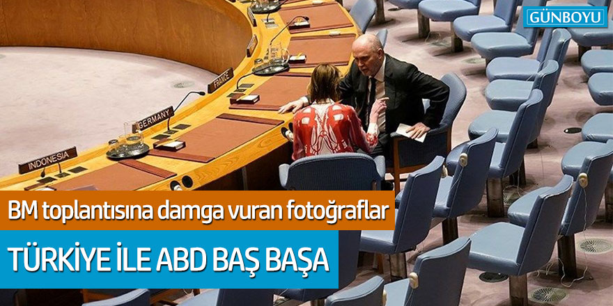 İdlib konulu BM toplantısına damga vuran fotoğraflar: Türkiye ile ABD baş başa