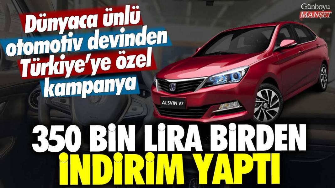 Dünyaca ünlü otomobil devinden Türkiye'ye özel kampanya: 350 bin lira birden indirim yaptı 1