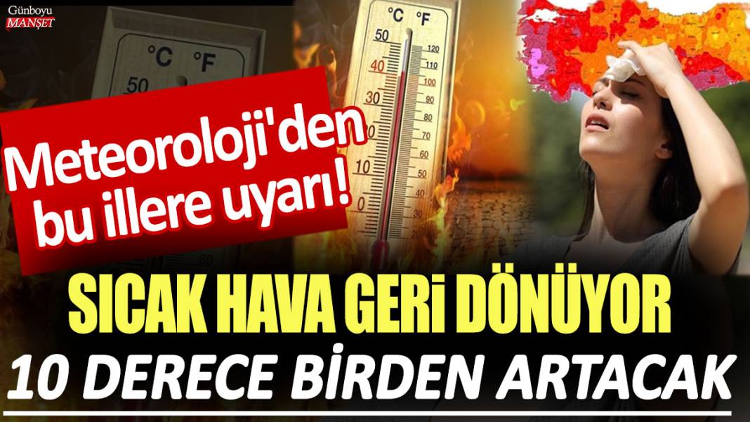 Soğuk hava Türkiye'yi terk ediyor: Sıcaklıklar 10 derece birden yükselecek! 1