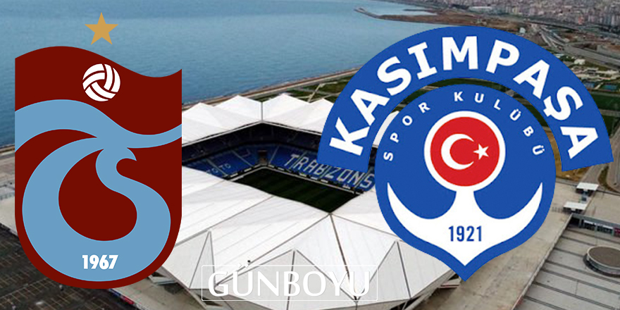 Süper Lig, Trabzonpsor- Kasımpaşa maçı ile başlıyor