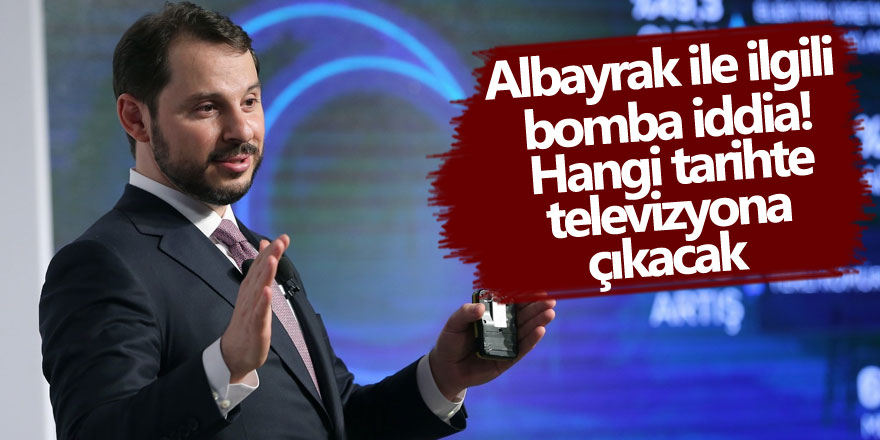 berat albayrak ile ilgili bomba iddia hangi tarihte televizyona çıkacak