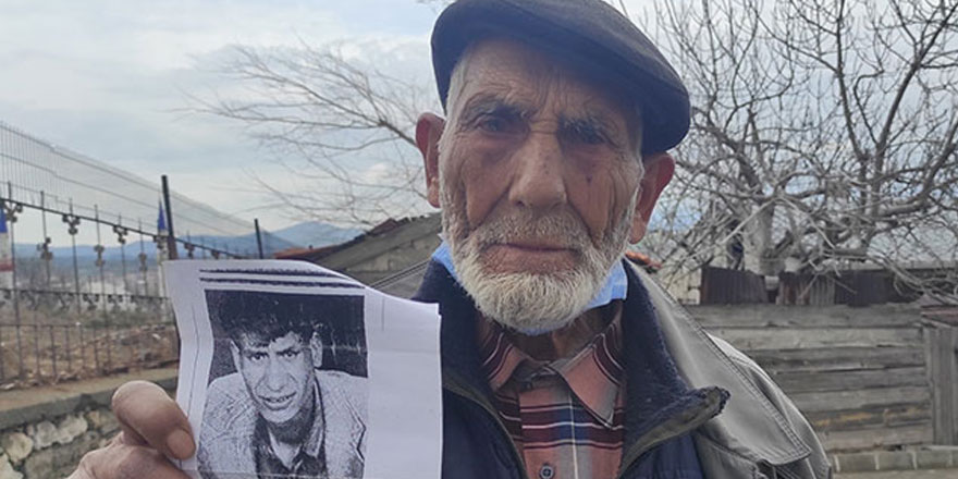 Bahri Uyanık 25 yıldır kayıp oğlu Erol Uyanık'ı arıyor