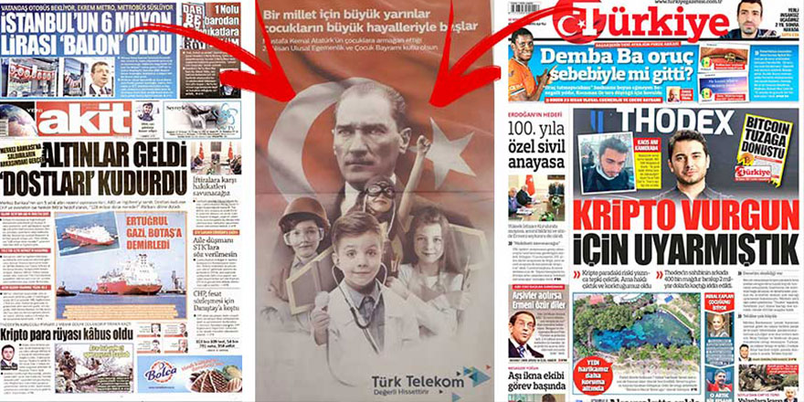 Türk Telekom'dan büyük skandal! Atatürk'ü ve 23 Nisan'ı yok sayan gazetelere tam sayfa kutlama ilanı verdiler