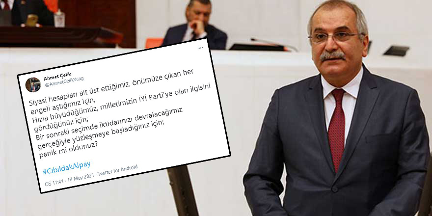 İYİ Parti İstanbul Milletvekili Ahmet Çelik'ten, Alpay Özalan'a sert yanıt