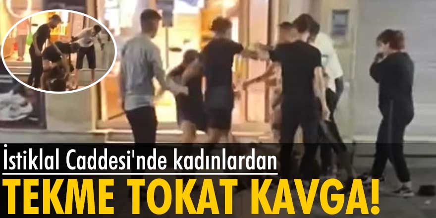 İstanbul'da kadınlardan tekme tokat kavga!  Saçından tutarak yerde sürükledi