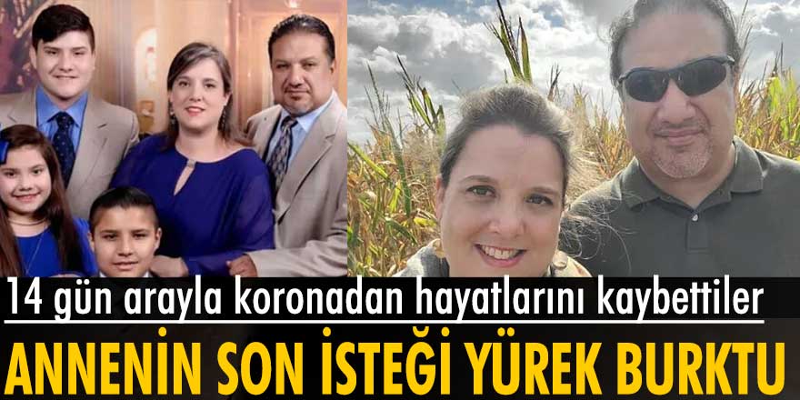 14 gün arayla koronadan hayatlarını kaybettiler: Annenin ölmeden önceki son isteği Çocuklarım aşılansın oldu