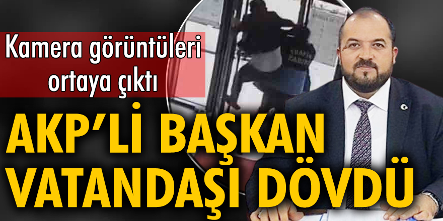AKP’li başkan Fatih Ünsal, belediye binasında vatandaşı tekme tokat dövdü