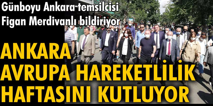 Ankara Avrupa Hareketlilik Haftasını kutluyor