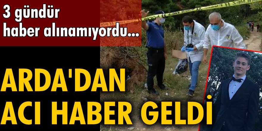 İstanbul'da 3 gündür haber alınamayan Arda Yurtseven'den acı haber geldi