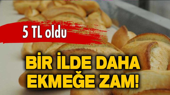 Adana’da ekmeğe zam: 5 TL oldu!