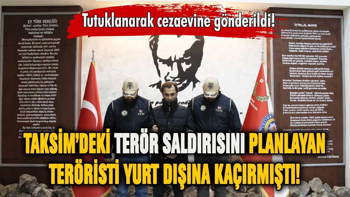Taksim'deki terör saldırısında bir tutuklama daha!