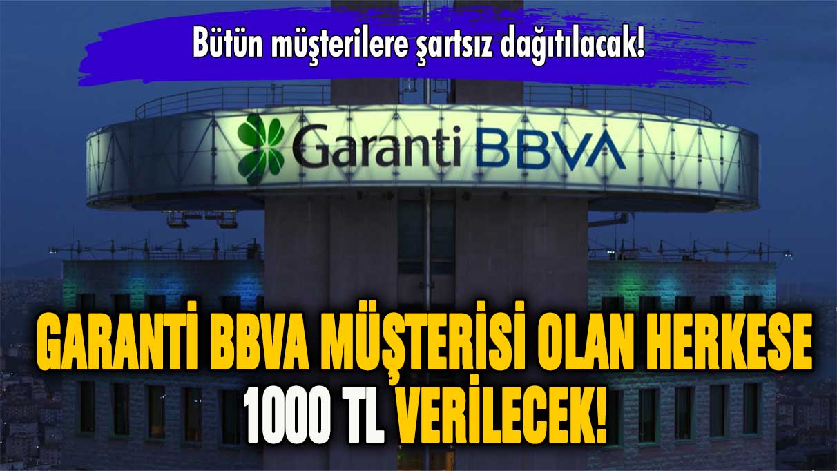 Garanti Bankası bütün müşterilerine 1000 TL bonus verecek!