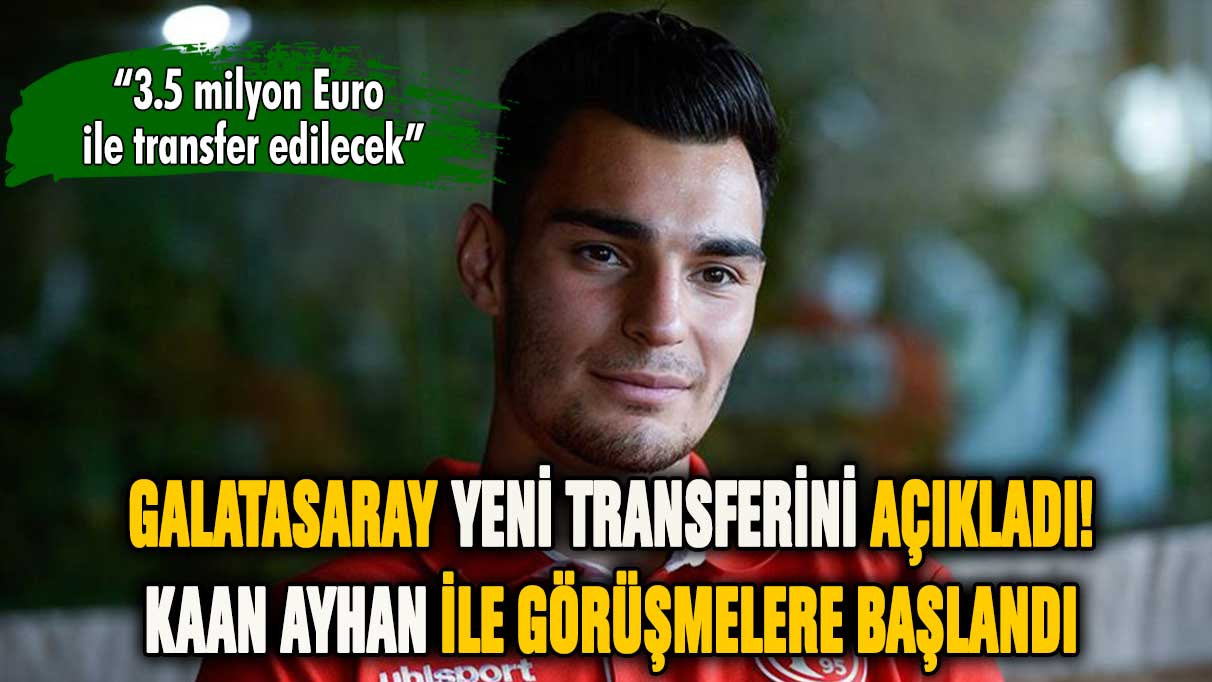 Galatasaray, Kaan Ayhan transferini açıkladı! İşte bonservis bedeli...