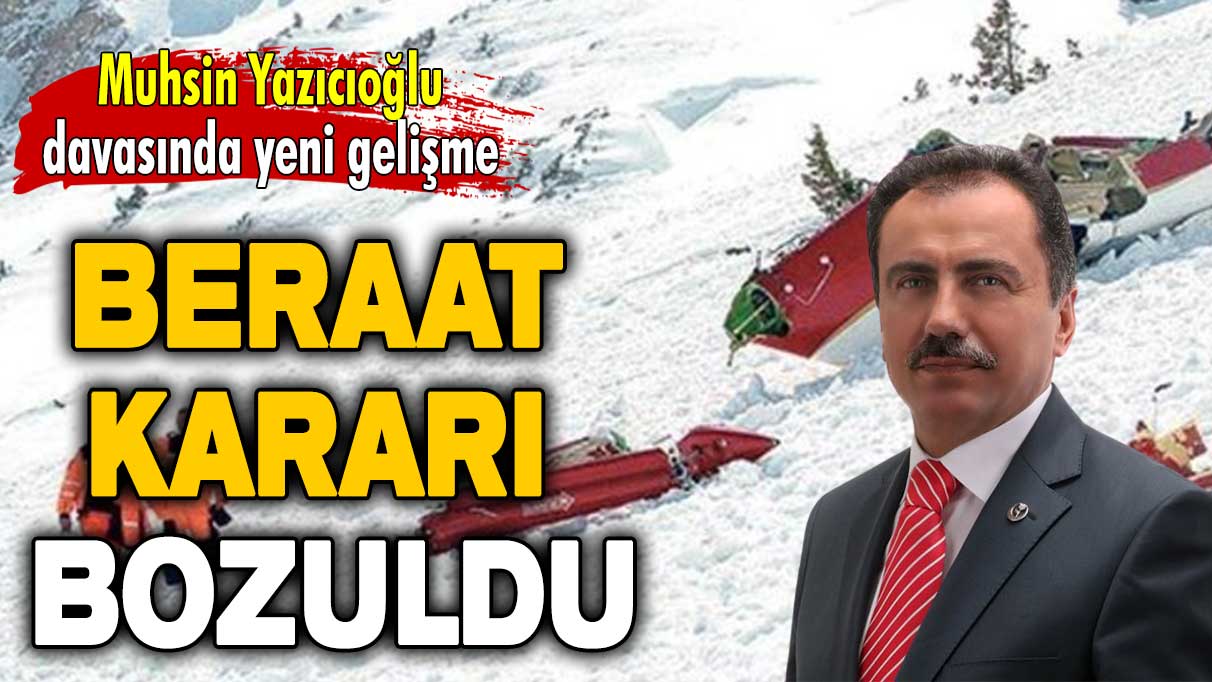 Muhsin Yazıcıoğlu davasında yeni gelişme: Emra Kara’nın beraat kararı bozuldu!