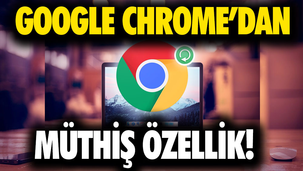 Google Chrome'dan müthiş özellik! Hızlı silme seçeneğine kavuşuyor
