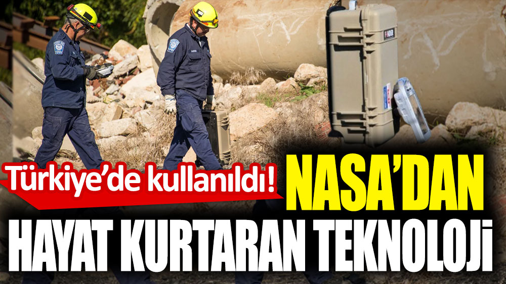 NASA'dan hayat kurtaran teknoloji: Türkiye'de kullanıldı