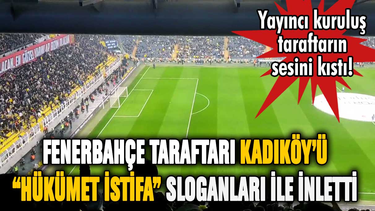 Fenerbahçe taraftarı 'Hükümet istifa' diye bağırdı: Katarlı yayıncı kuruluş sesi kıstı!