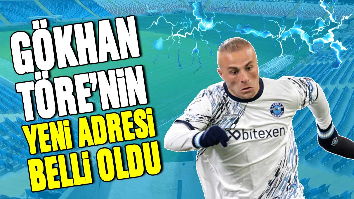 Adana Demirspor'da forma giyen Gökhan Töre'nin yeni adresi belli oldu