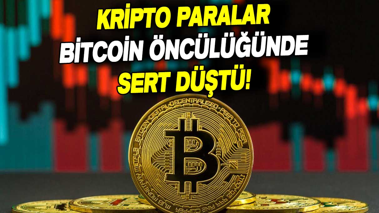 Kripto paralarda büyük düşüş: Bitcoin başı çekti