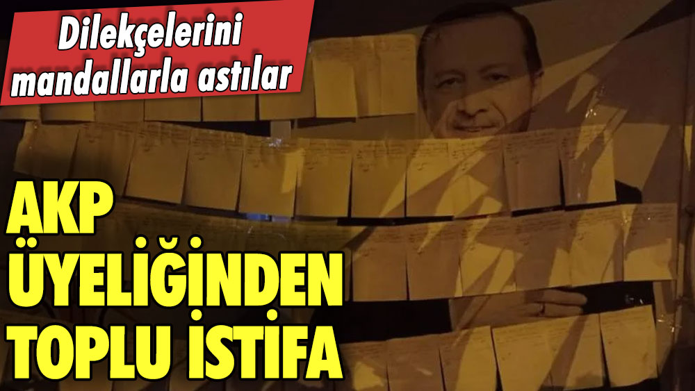 AKP üyeliğinden çoklu istifa: Dilekçelerini mandallarla astılar
