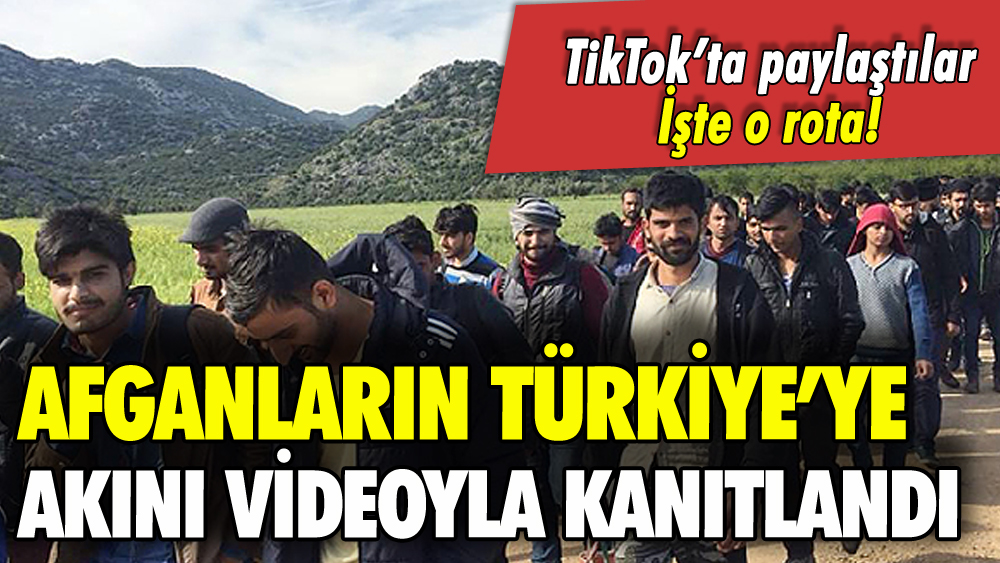 Afganların Türkiye akını videoda: TikTok'ta paylaştılar