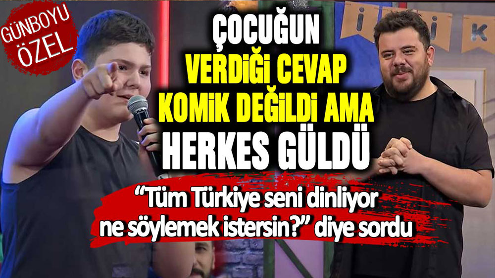 Çocuğun verdiği cevap komik değildi ama herkes güldü.. ''Tüm Türkiye seni dinliyor, ne söylemek istersin? diye sordu