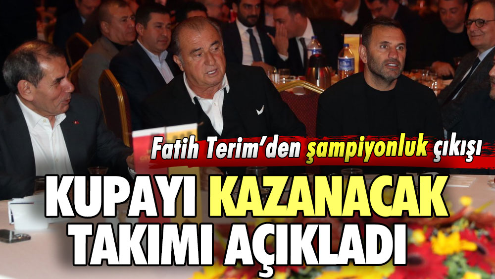 Fatih Terim, Süper Lig'de şampiyon olacak takımı açıkladı