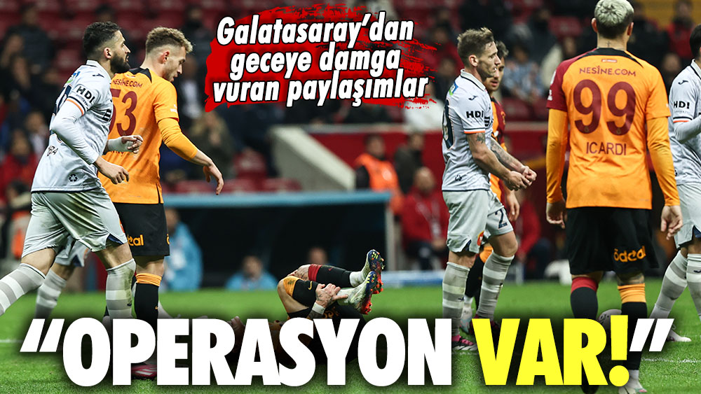 Galatasaray’dan geceye damga vuran paylaşımlar: Operasyon var!