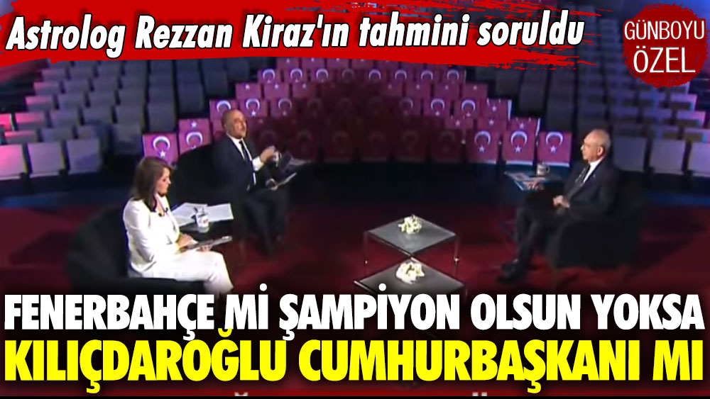 Astrolog Rezzan Kiraz'ın tahmin sorusuna Kılıçdaroğlu'ndan cevap!