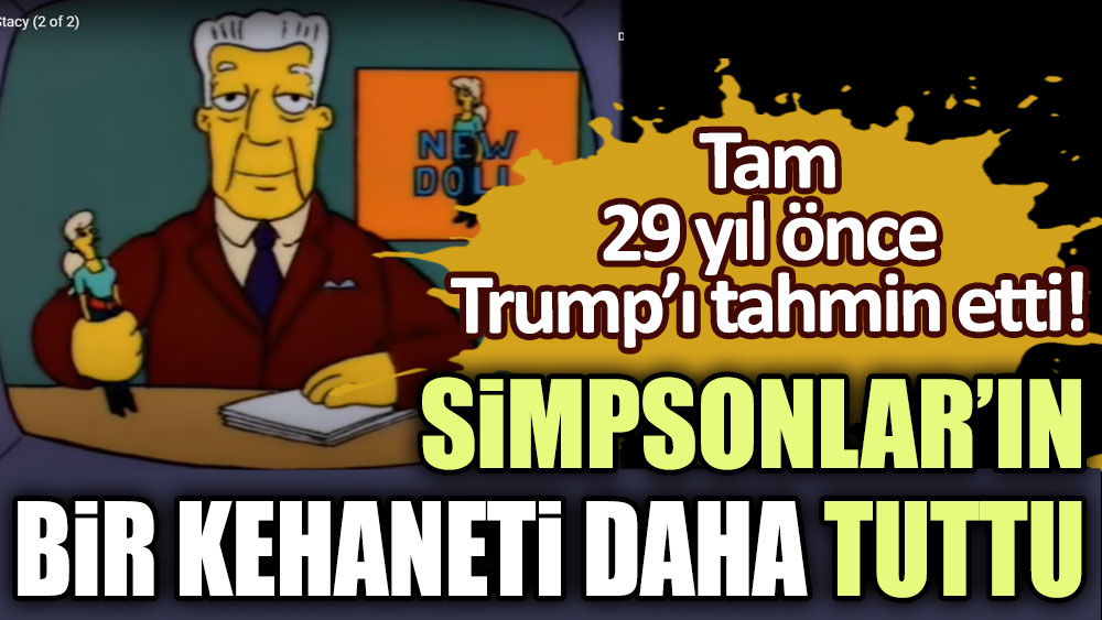 Simpsonlar'ın bir kehaneti daha gerçekleşti: Tam 29 yıl önce Trump'ı tahmin etti