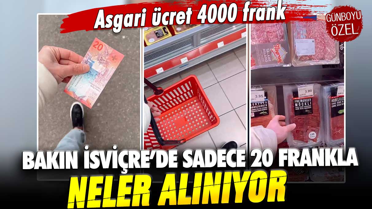 Asgari ücret 4000 frank: Bakın İsviçre'de 20 frankla neler alınıyor