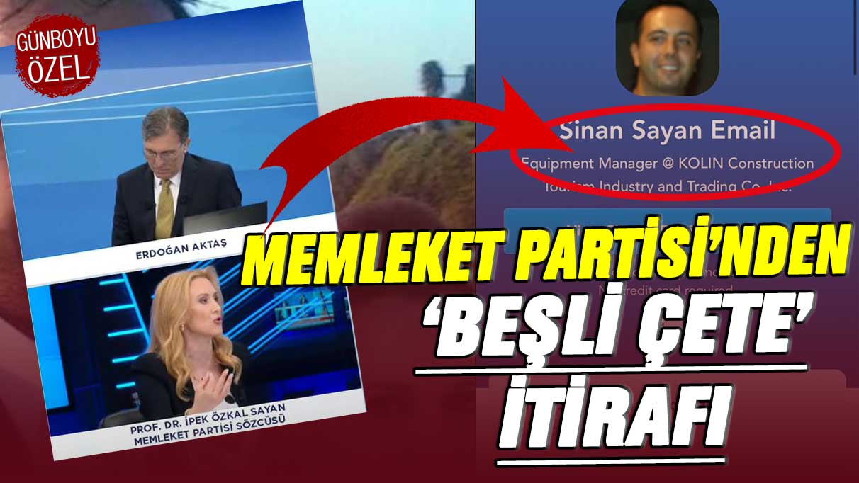 Memleket Partisi’nden ‘Beşli Çete’ itirafı! Parti Sözcüsü İpek Özkal canlı yayında eşi Sinan Sayan’ın nerede çalıştığını anlattı