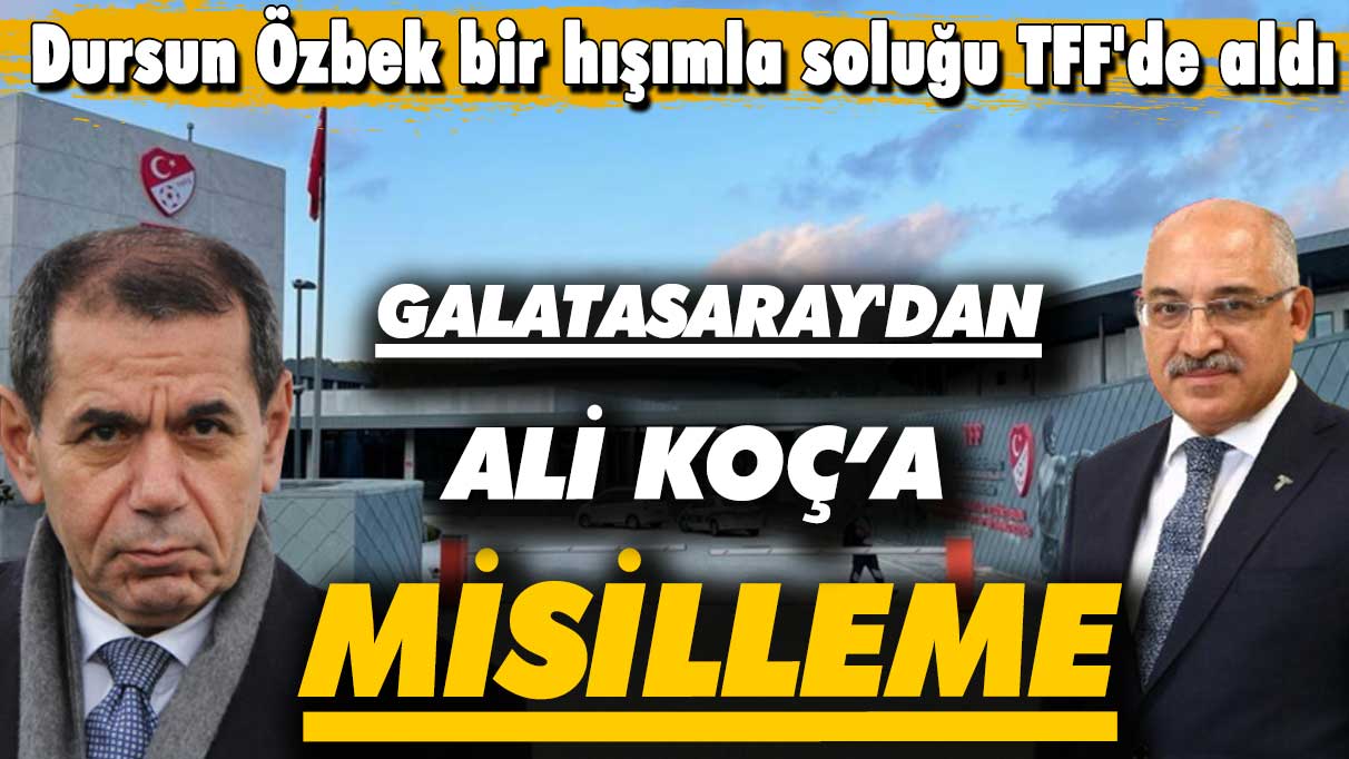 Galatasaray'dan 'Ali Koç'un Riva ziyaretine' misilleme: Dursun Özbek bir hışımla soluğu TFF'de aldı