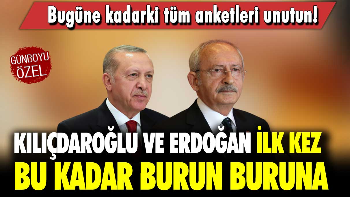 Bugüne kadarki tüm anketleri unutun: Kılıçdaroğlu ve Erdoğan ilk kez burun buruna