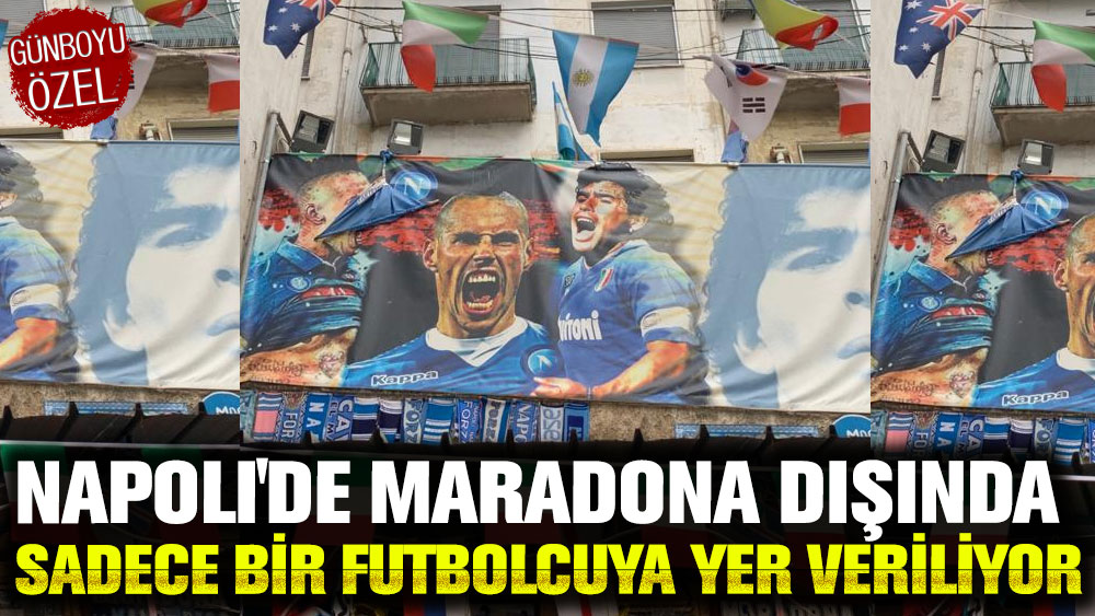 Napoli'de Maradona dışında sadece bir futbolcuya daha yer veriliyor