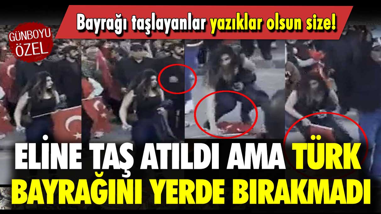 Bayrağı taşlayanlar yazıklar olsun size: Eline taş atıldı ama Türk bayrağını yerde bırakmadı