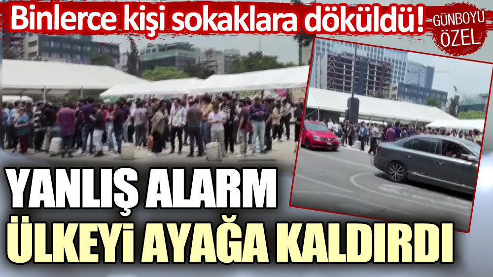 Yanlış alarm ülkeyi ayağa kaldırdı: Binlerce kişi sokaklara döküldü!