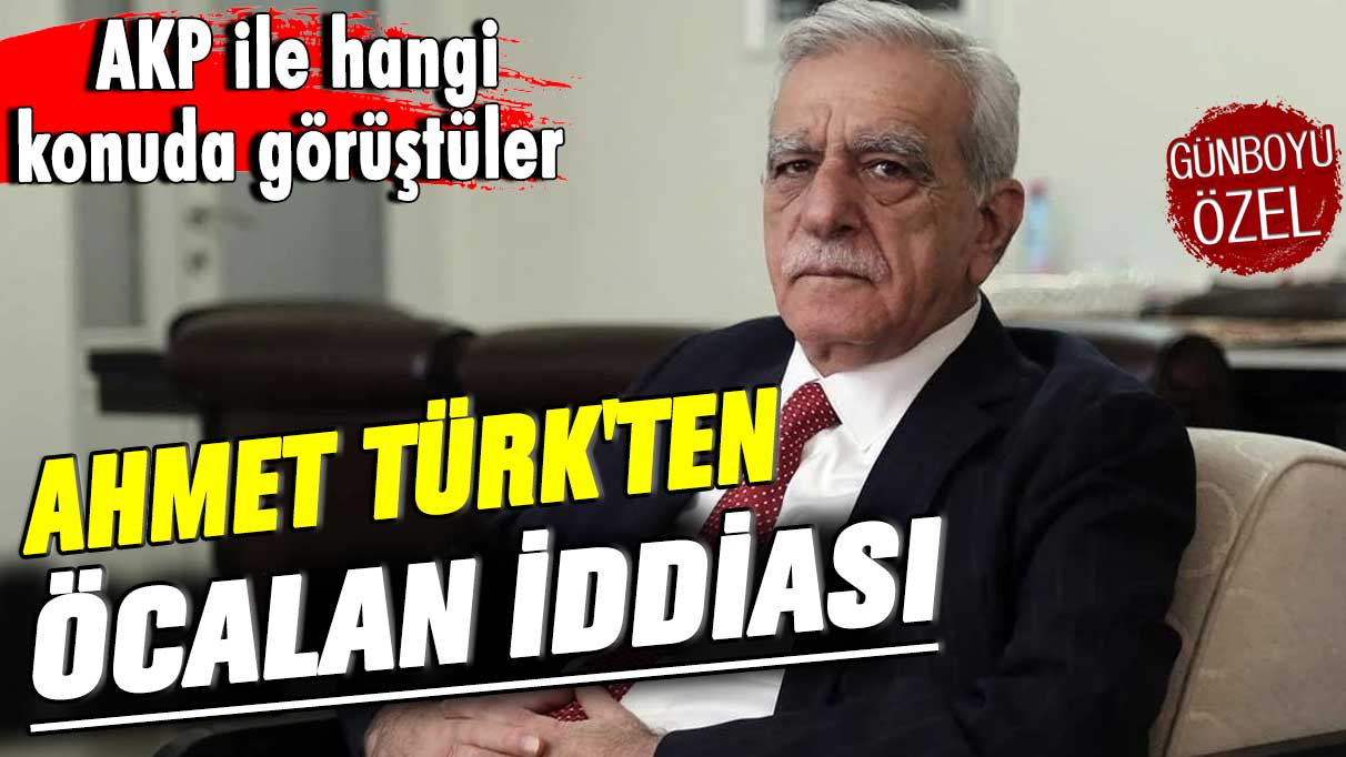 AKP ile hangi konuda görüştüler? Ahmet Türk'ten Öcalan iddiası