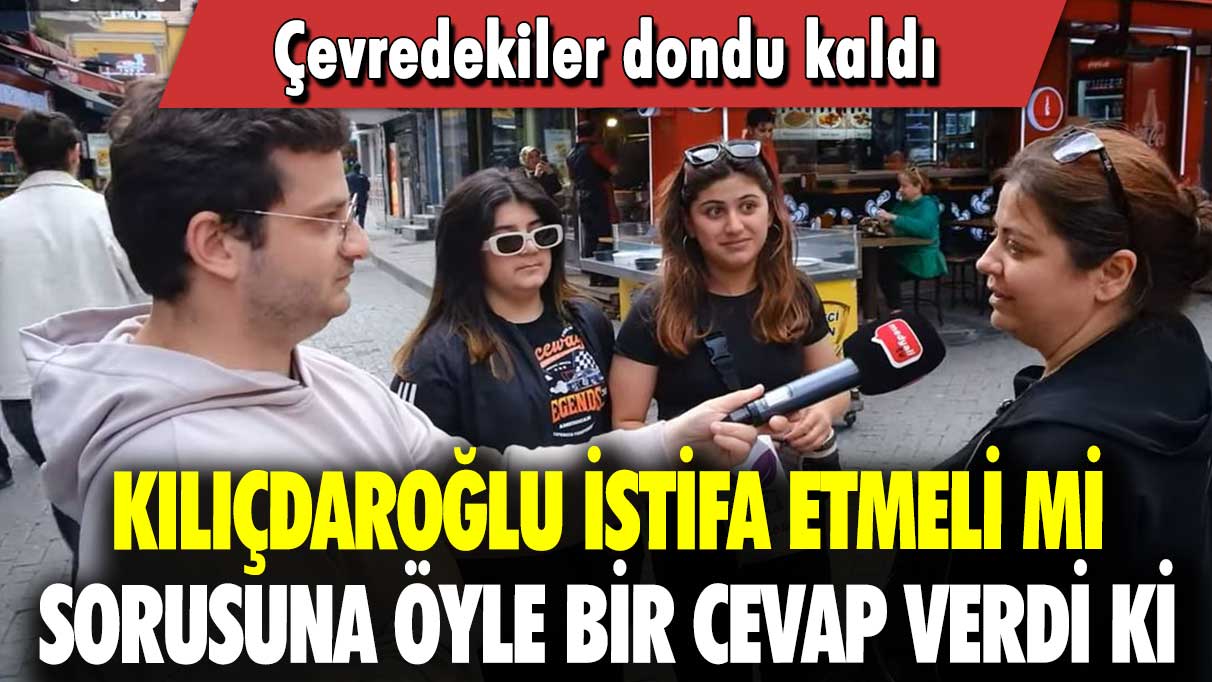 Kılıçdaroğlu istifa etmeli mi sorusuna öyle bir cevap verdi ki: Çevredekiler dondu kaldı