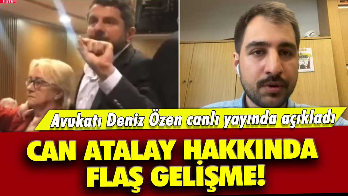 Avukatı canlı yayında açıkladı: Can Atalay hakkında flaş gelişme!