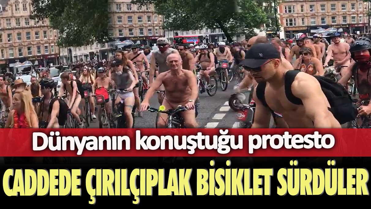 Dünyanın konuştuğu protesto: Caddede çırılçıplak bisiklet sürdüler