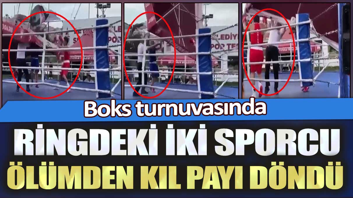 Beyoğlu’ndaki boks turnuvasında ringdeki iki sporcu ölümden kıl payı döndü
