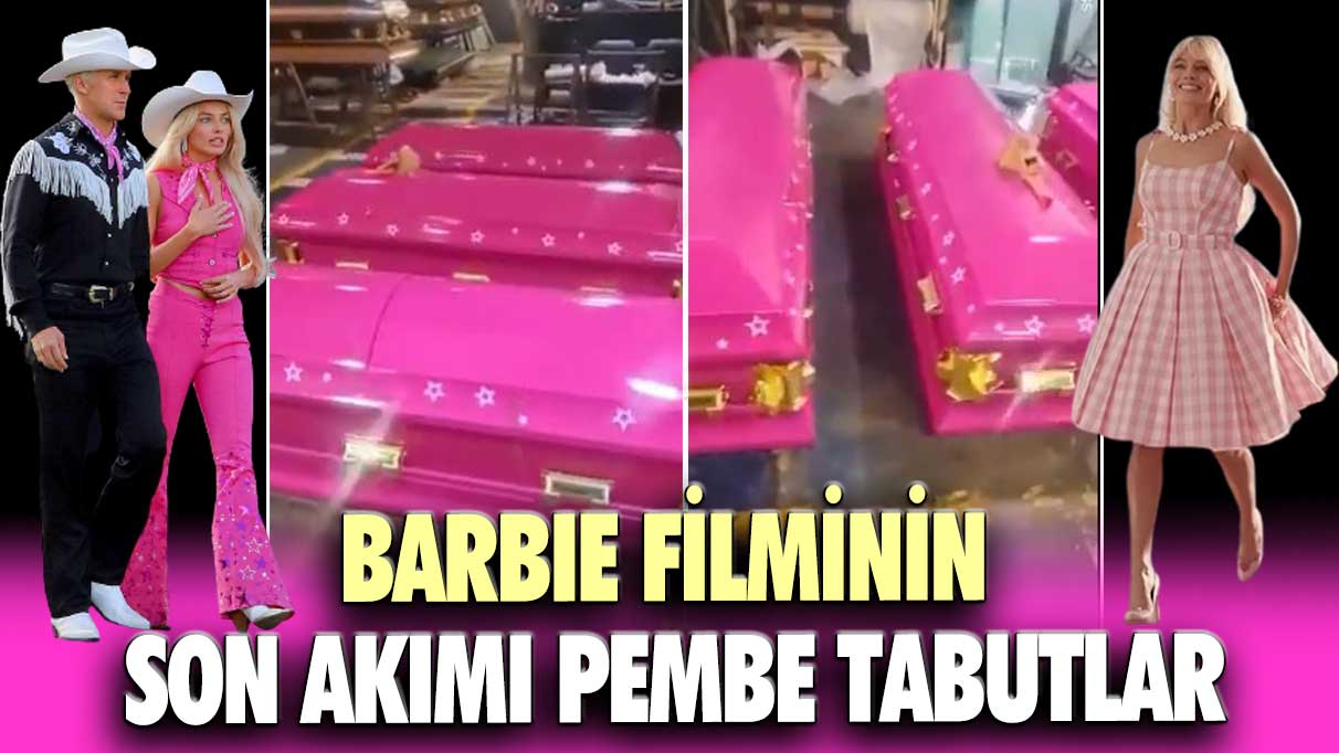 Tüm dünyada büyük ses getirmişti!  Barbie filminin son akımı pembe tabutlar