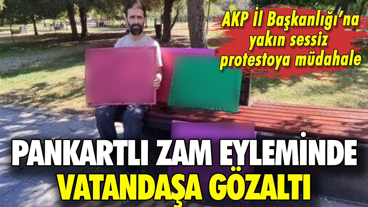AKP İstanbul İl Başkanlığı'na yakın pankartlı zam eylemine gözaltı
