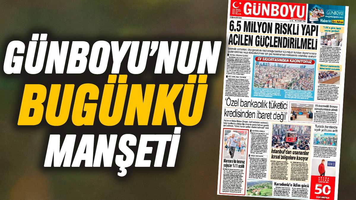 18 Ağustos 2023 Gazetesi