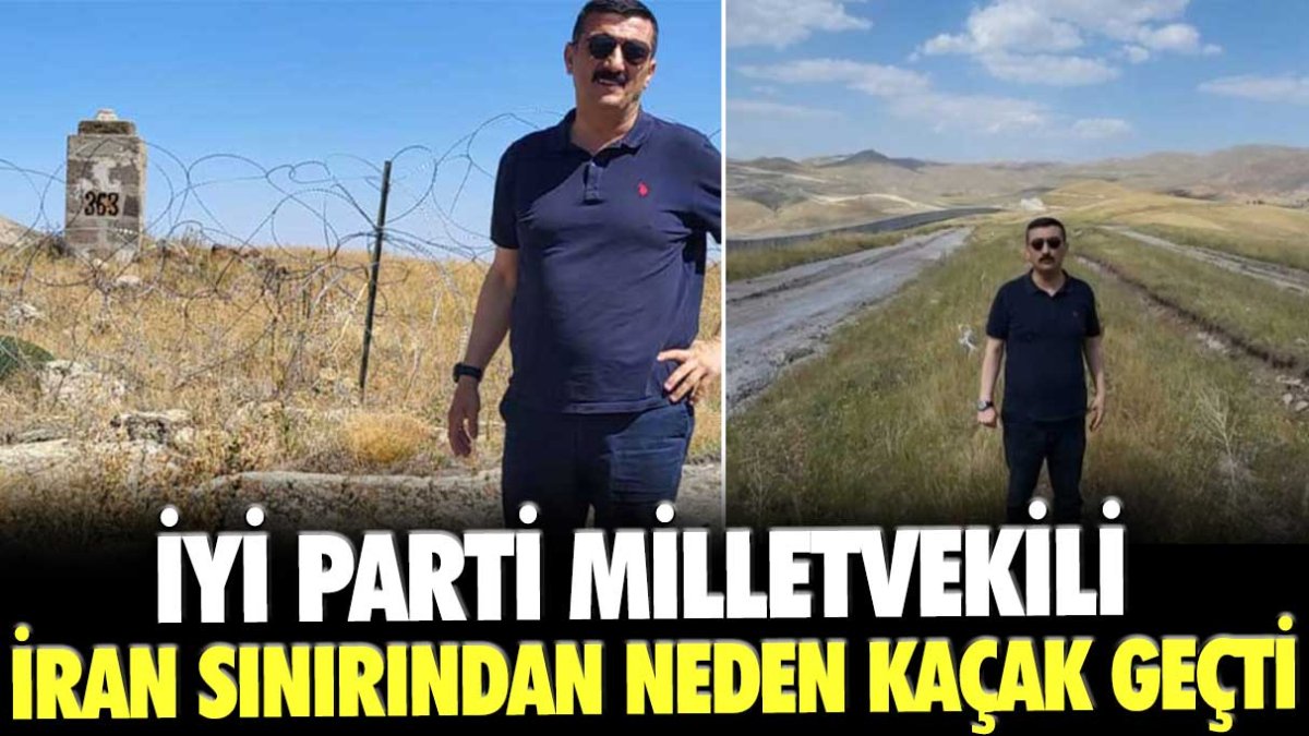 Sözcü yazarı İsmail Saymaz İYİ Parti Milletvekili Selçuk Türkoğlu'nun İran sınırından neden kaçak geçtiğini anlattı