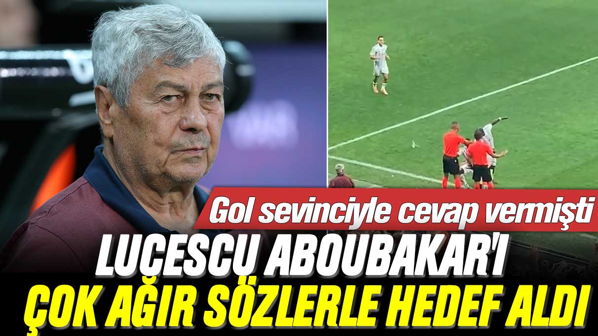 Gol sevinciyle cevap vermişti: Mircea Lucescu Aboubakar'ı ağır sözlerle hedef aldı