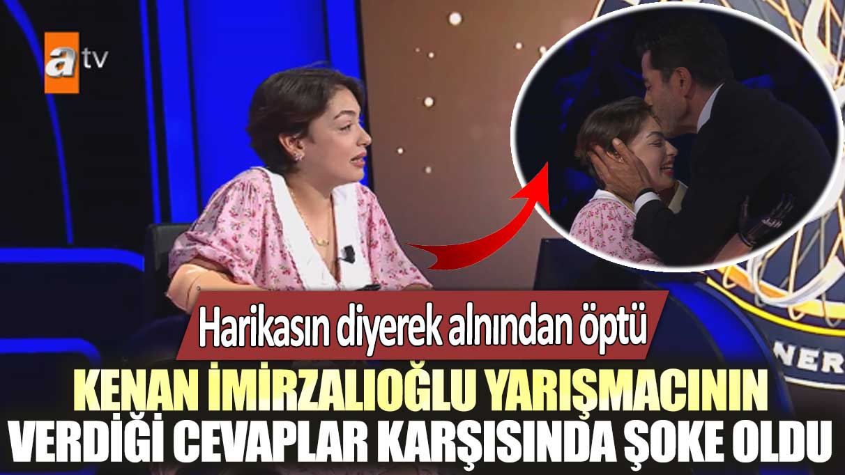 Kenan İmirzalıoğlu Kim Milyoner Olmak İster'de peş peşe doğru cevap veren Rabia Birsen Güvercin'i alnından öptü