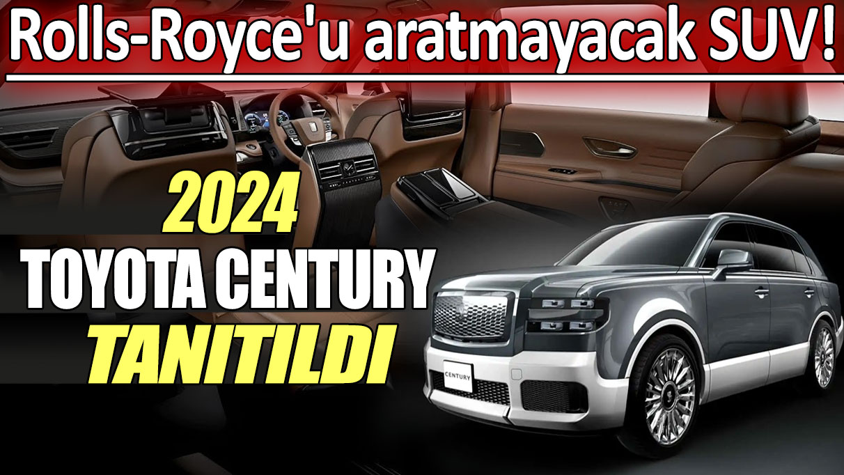 Rolls-Royce'u aratmayacak SUV! 2024 Toyota Century Tanıtıldı