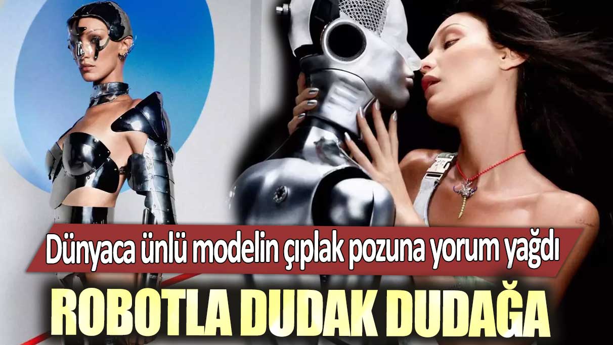Robotla dudak dudağa: Dünyaca ünlü modelin çıplak pozuna yorum yağdı